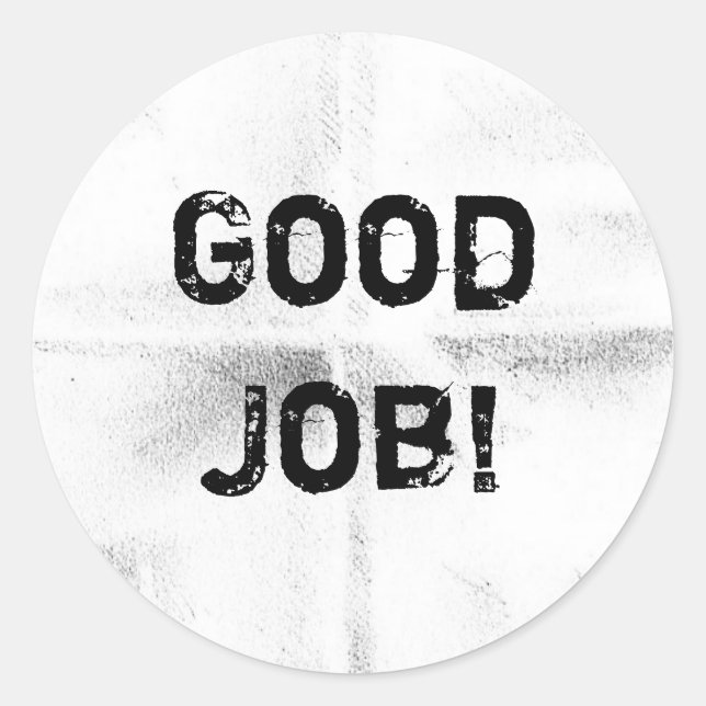 GUTE ARBEITSSTECKER RUNDER AUFKLEBER (Vorderseite)