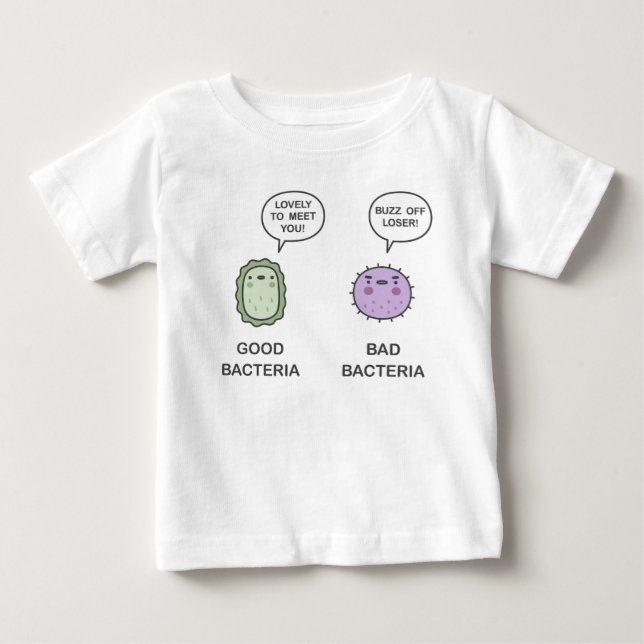 Gute Bakterien, schlechte Bakterien Baby T-shirt (Vorderseite)