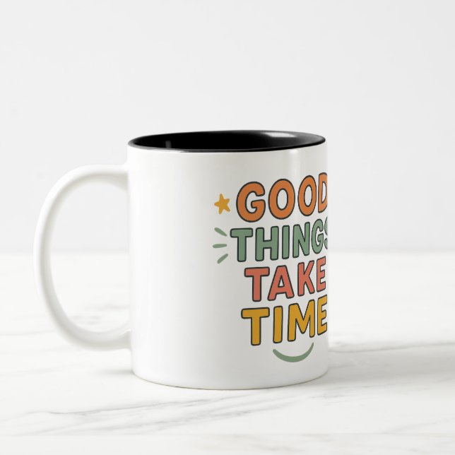 Gute Dinge brauchen Zeit Zweifarbige Tasse (Links)