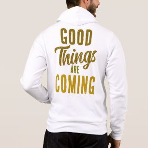 Gute Dinge Kommen ☀️ Hoodie