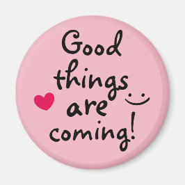 Gute Dinge kommen Niedlich Pink Heart Lucky Magnet