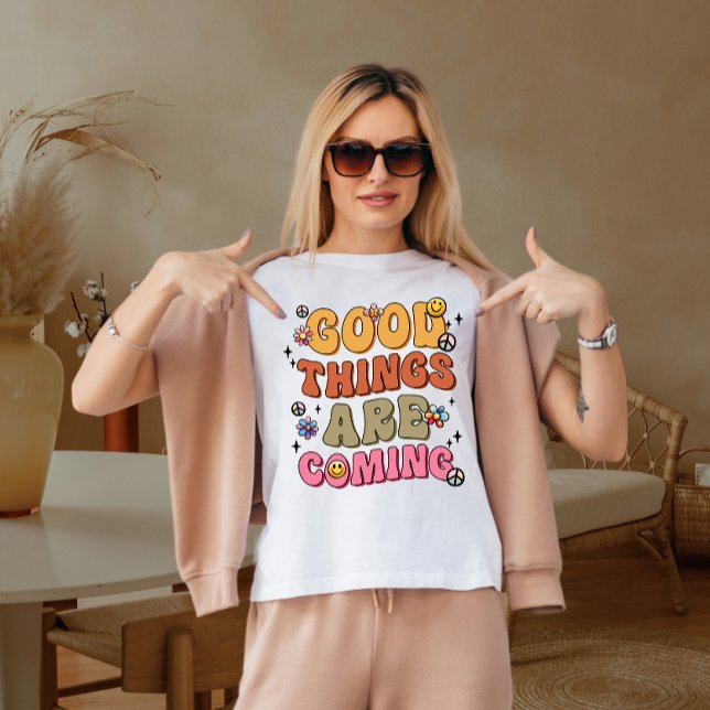 Gute Dinge kommen T-Shirt (Von Creator hochgeladen)