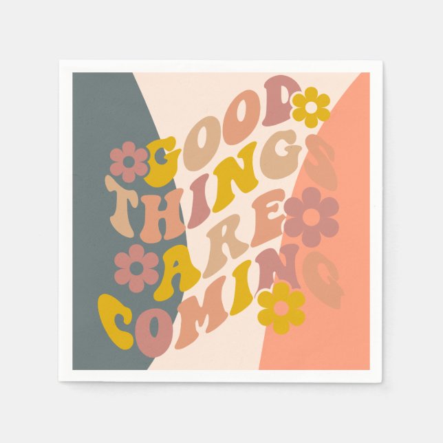 Gute Dinge kommen zu Angebot Retro 60er Design Serviette (Vorderseite)