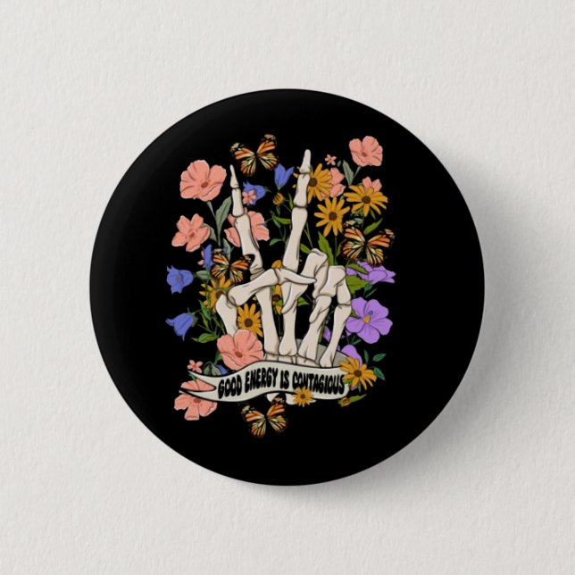 Gute Energie ist ansteckend Button (Vorderseite)
