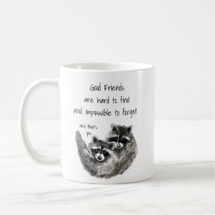 Gute Freunde schwer zu finden unmögliches Vergesse Kaffeetasse