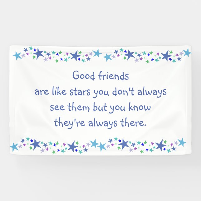 Gute Freunde sind wie Sterne Inspiration Zitat Banner (Horizontal)