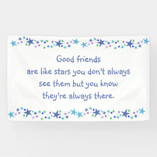 Gute Freunde sind wie Sterne Inspirierender Spruch Banner