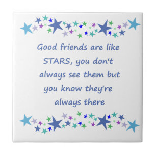 Gute Freunde sind wie Sterne Inspirierender Spruch Fliese