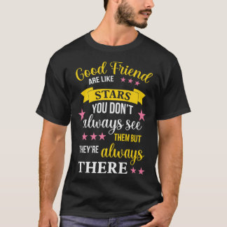 Gute Freunde sind wie Sterne, lustiger bester Freu T-Shirt