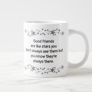 Gute Freunde sind wie Sterne Minimalistisch Modern Jumbo-Tasse