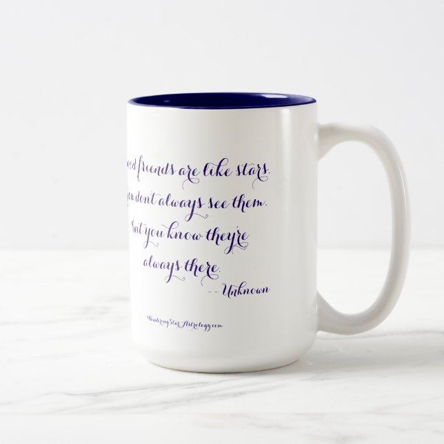 Gute Freunde sind wie Sterne… Zweifarbige Tasse (Rechts)