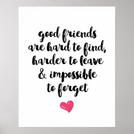 Gute Freunde Typografie-Poster-Druck Poster
