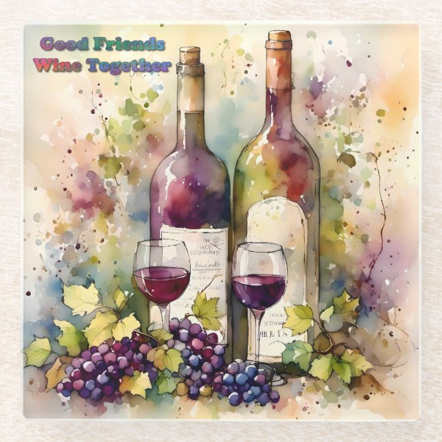 Gute Freunde Wein zusammen Glasuntersetzer (Vorderseite)