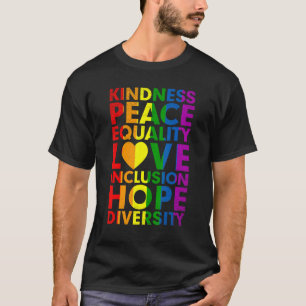 Güte Frieden Gleichheit Inklusion Vielfalt Mensch  T-Shirt