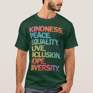 Güte Frieden Gleichheit Liebe Inklusion Hoffnung V T-Shirt
