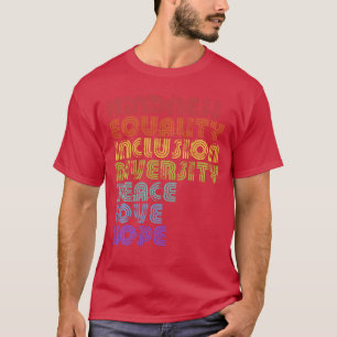Güte Gleichheit Inklusion Vielfalt Hoffnung Langar T-Shirt