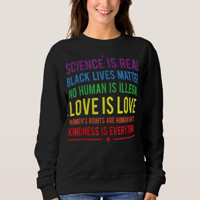 Güte ist alles, was Wissenschaft ist echte Liebe i Sweatshirt (Vorderseite)