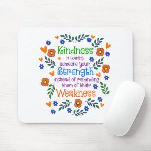 Güte ist jemandem deine Stärke leihen Mousepad