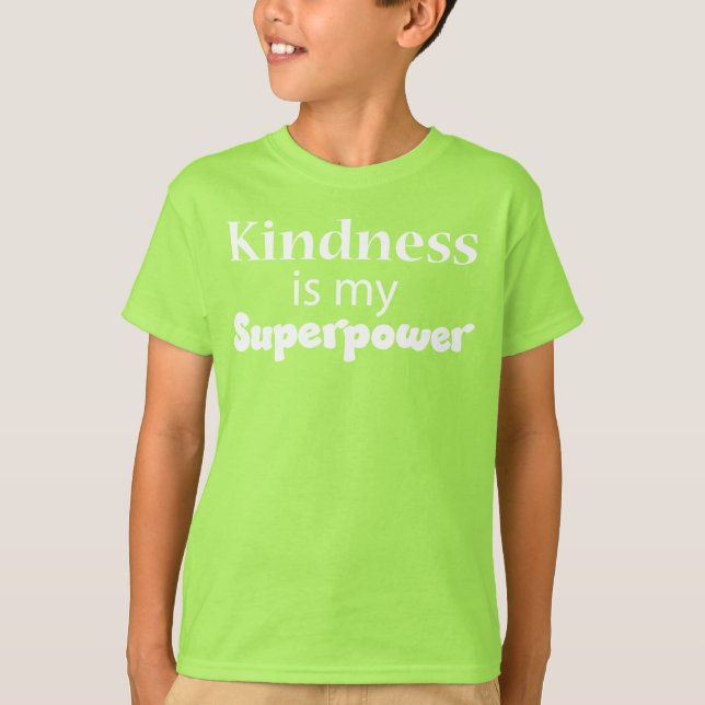 Güte ist meine Supermacht T-Shirt (Vorderseite)