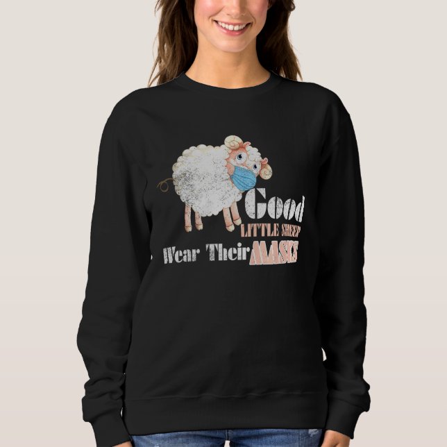 Gute kleine Schafe tragen ihre Maske, die Fa trägt Sweatshirt (Vorderseite)