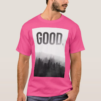 Gute körperliche Aktivität T-Shirt