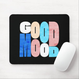 "Gute Laune" Positive Vibes Mousepad