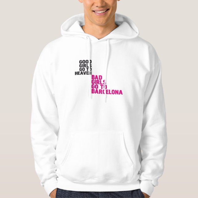 Gute Mädchen gehen zum Himmel, den schlechte Hoodie (Vorderseite)