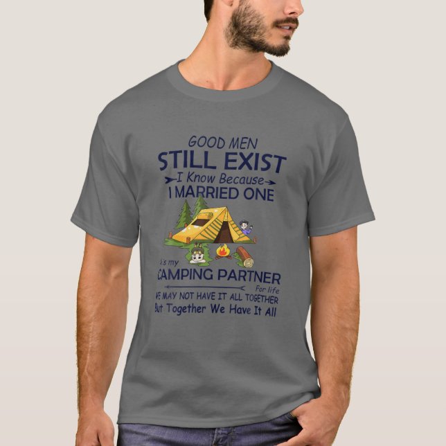 Gute Männer gibt es immer noch, weil ich einen Ver T-Shirt (Vorderseite)