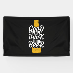 Gute Menschen trinken gutes Bier Banner