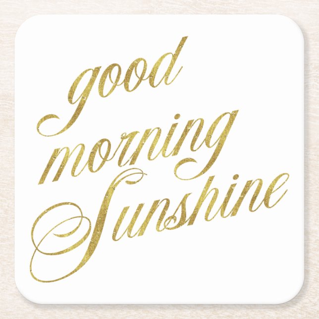 Gute morgendliche Sonnenschein Zitate Imitat Goldf Rechteckiger Pappuntersetzer (Vorderseite)