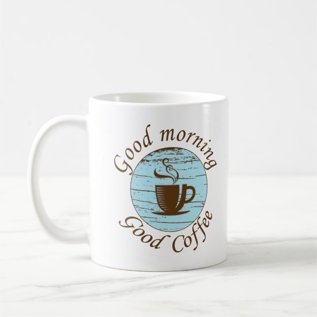 Gute morgens lustige Kaffeetrinker Zitate Kaffeetasse (Links)