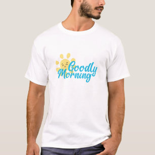 Gute Morning T-Shirt