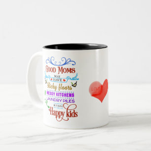 Gute Mütter, glückliche Kinder & richtige Prioritä Zweifarbige Tasse