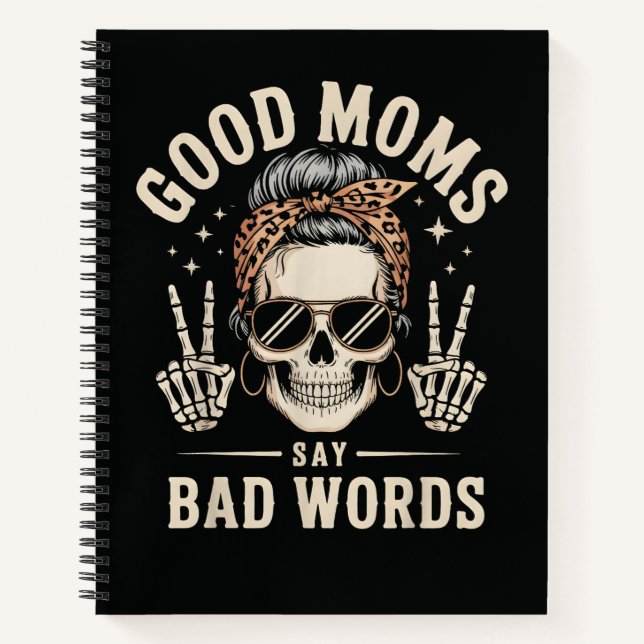 Gute Mütter sagen böse Wörter lustig Notizbuch (Vorderseite)