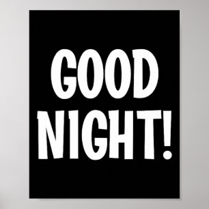 Gute Nacht, Lustig, Witze, Sarkastische Sprüche, F Poster