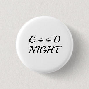 Gute nächtliche Eyelashes Feminine Relaxation Desi Button