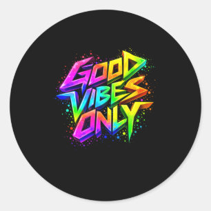 Gute Positive Graffiti Vibes Zitate Runder Aufkleber