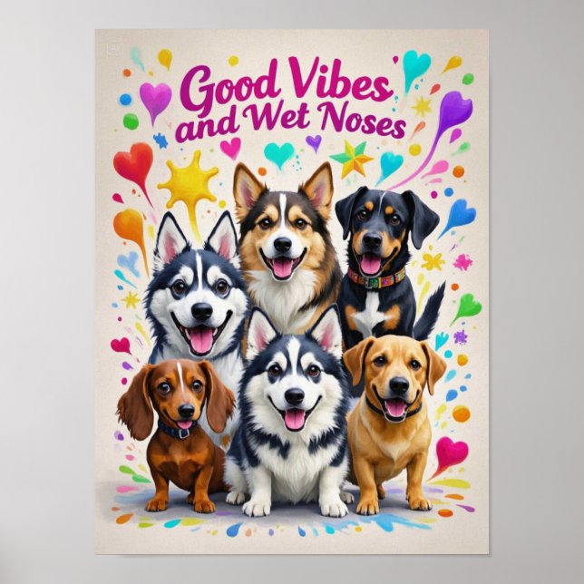 Gute Roben und feuchte Nosen spielerische Doodles Poster (Vorne)