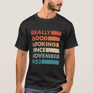 Gute Sicht seit November 1953 Retro Vintag Bir T-Shirt