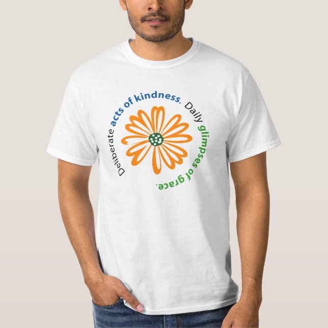 Güte und Anmut T-Shirt (Vorderseite)