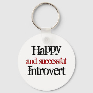 Gute und erfolgreiche Introvertierung Schlüsselanhänger