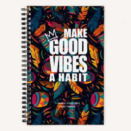 GUTE VIBEN ZU EINEM HABIT MACHEN | SpiralNotebook Notizbuch