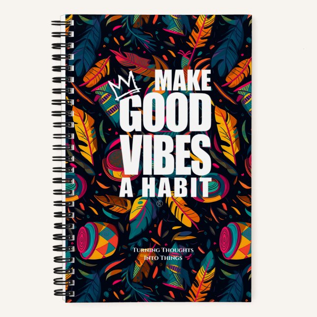GUTE VIBEN ZU EINEM HABIT MACHEN | SpiralNotebook Notizbuch (Vorderseite)