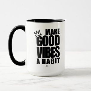 GUTE VIBEN ZU EINEM HABIT MACHEN   Tasse des Kaffe