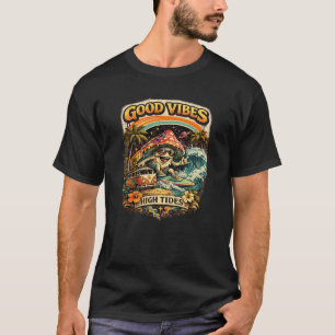 Gute Vibes Hochfluten T-Shirt