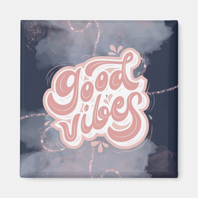 Gute Vibes Magnet (Vorne)