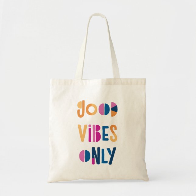 Gute Vibes nur Motivierend farbenfroh modern Tragetasche (Vorne)