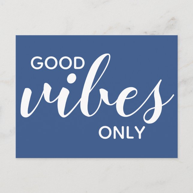 Gute Vibes nur positive Affirmation Classic Blue Postkarte (Vorderseite)