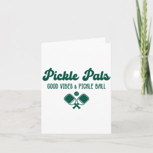 Gute Vibes und Pickle-Ball-Freunde lustiger sportl Karte
