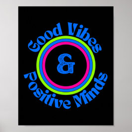 Gute Vibes und positive Minds Poster